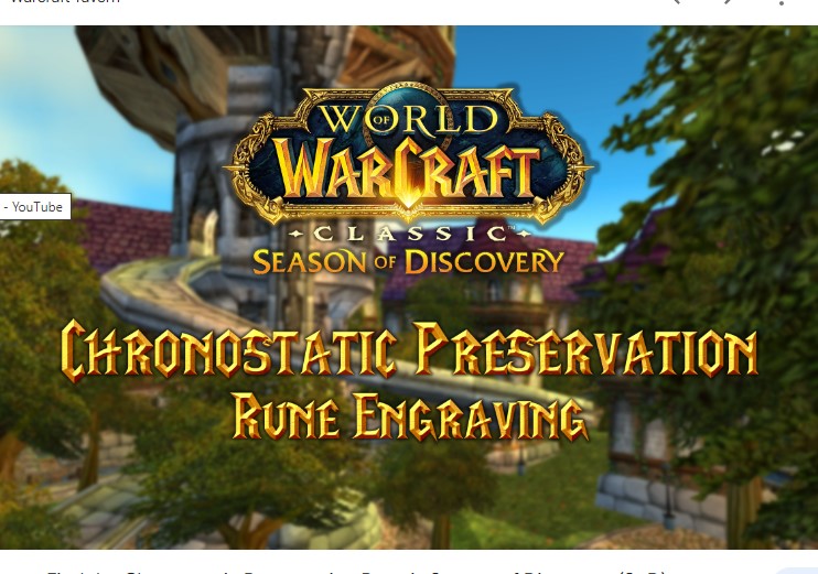 Как получить Руну Chronostatic Preservation в WoW Classic Season of Discovery