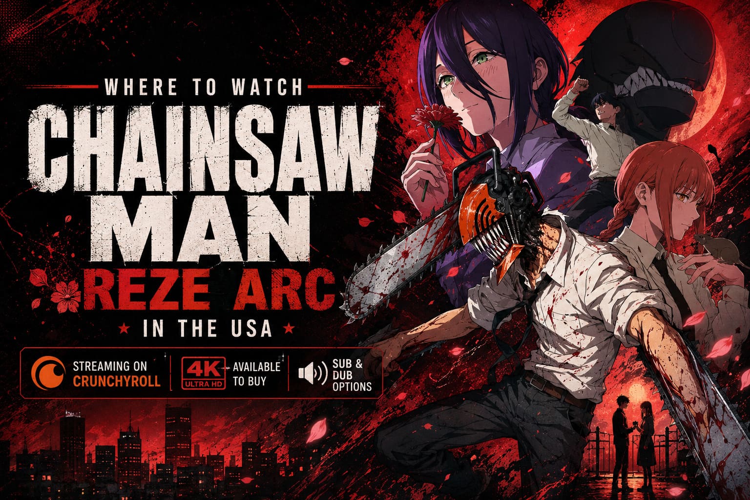 Where to Watch Chainsaw Man Reze Arc Movie in the USA Where to Watch Chainsaw Man Reze Arc Movie in the USA
